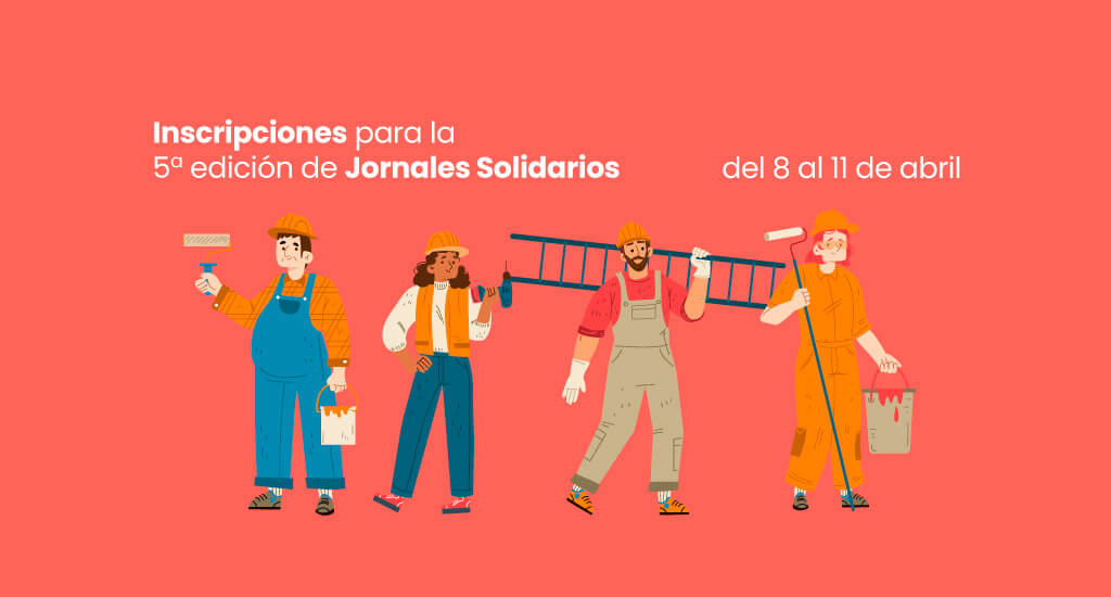 Inscripciones para 5ª edición de Jornales Solidarios 1 jornales-solidarios-5a edicion-2024